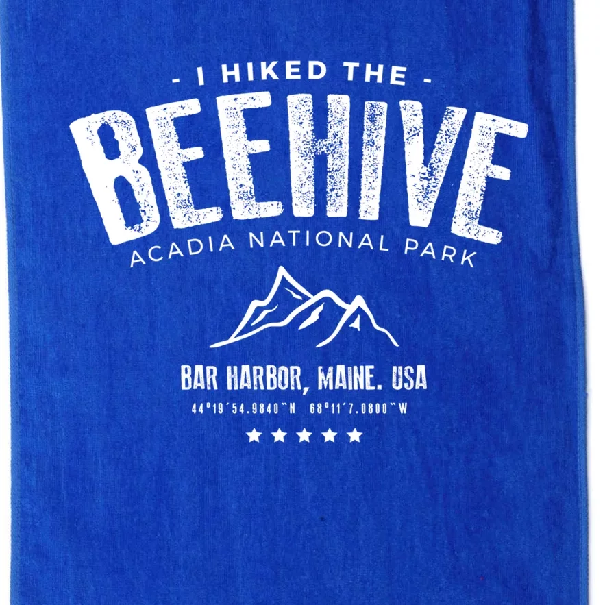 I Hiked The Beehive Trail Acadia National Park Gift Platinum Collection Golf Towel