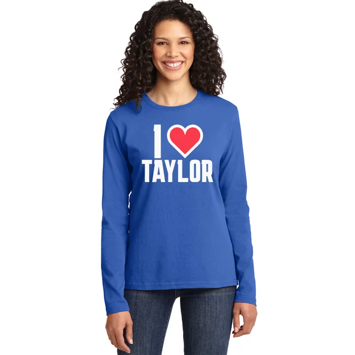 I Heart Taylor Love Design Ladies Long Sleeve Shirt