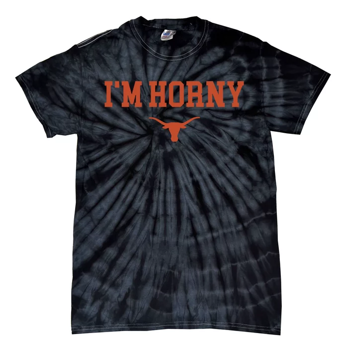 I’M Horny Texas Tie-Dye T-Shirt