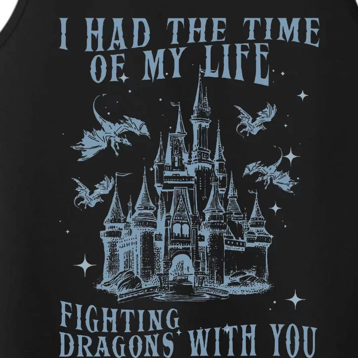 I Had The Time Of My Life Fighting Dragons With You Mythical Performance Tank