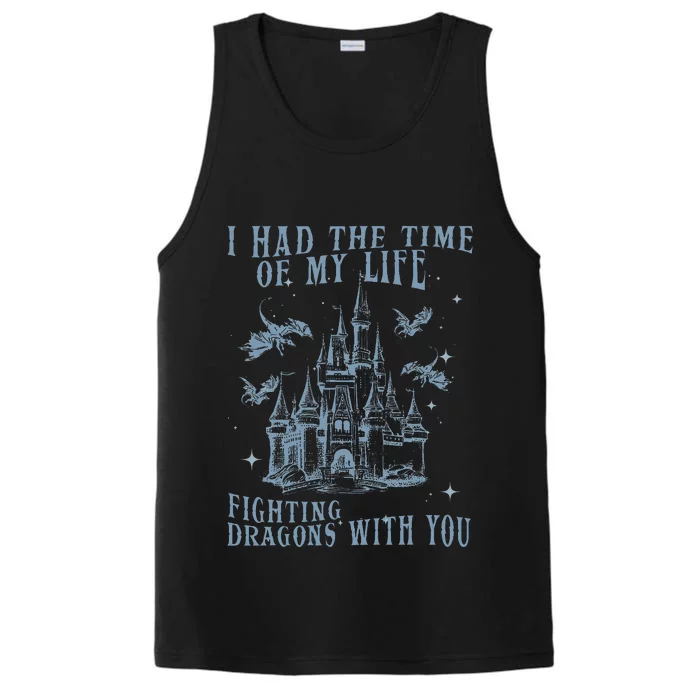 I Had The Time Of My Life Fighting Dragons With You Mythical Performance Tank