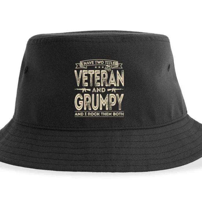 I have two titles Veteran and Grumpy Funny Proud US Army Sustainable Bucket Hat