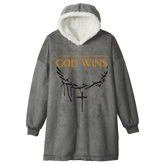 I Have The Last Chapters Of God Wins Distressed Quote Hooded Wearable Blanket