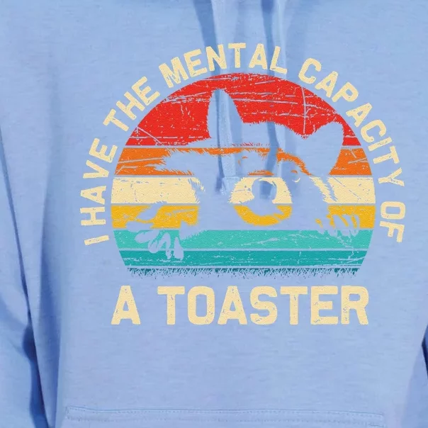 I Have The Mental Capacity Of A Toaster Funny Animal Lover Unisex Surf Hoodie