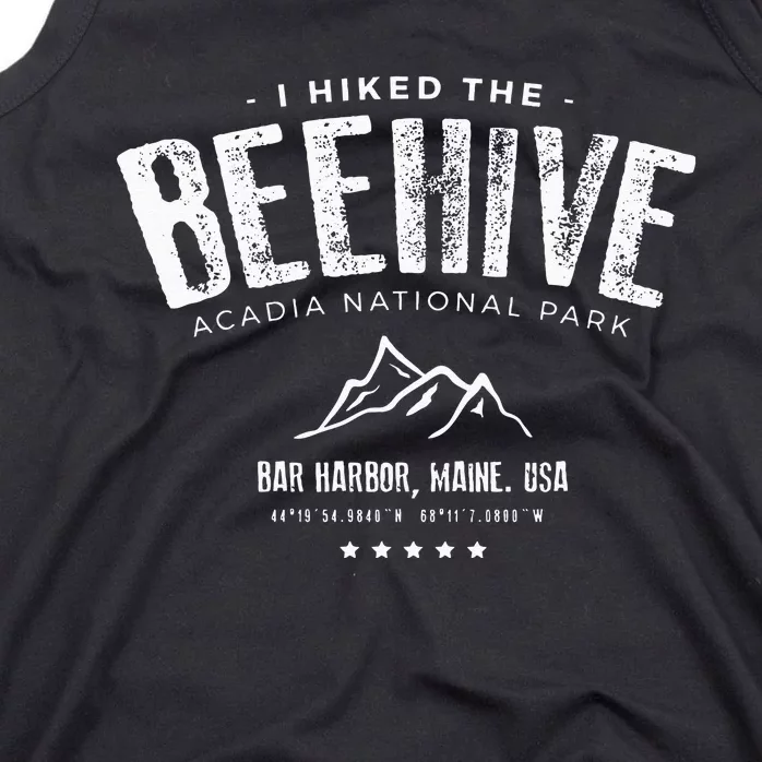 I Hiked The Beehive Trail Acadia National Park Tank Top