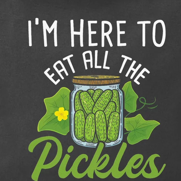 I'm Here To Eat All the Pickles Pickle Cucumber Vegetarian Zip Tote Bag