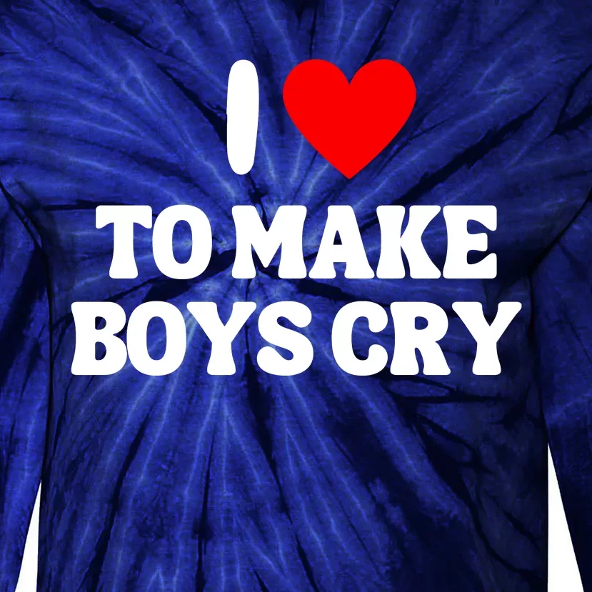 I Heart To Make Boys Cry Funny Red Heart Love Girls Tie-Dye Long Sleeve Shirt