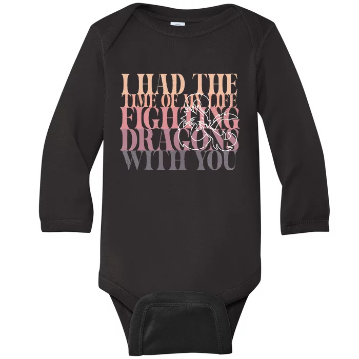 I Had The Time Of My Life Fighting Dragons With You Baby Long Sleeve Bodysuit