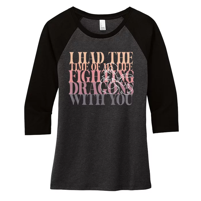 I Had The Time Of My Life Fighting Dragons With You Women's Tri-Blend 3/4-Sleeve Raglan Shirt