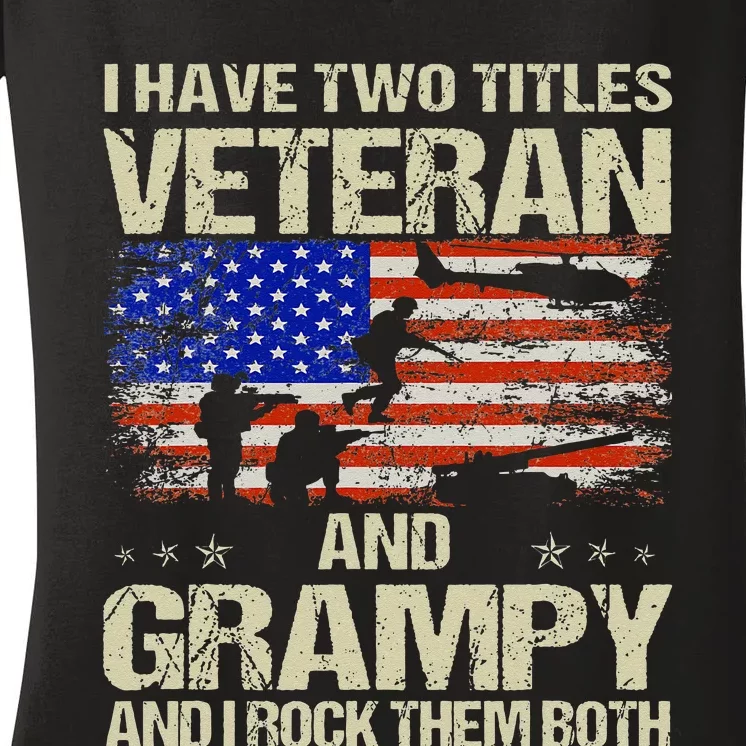 I Have Two Titles Veteran And Grampy Retro Fathers Day Women's V-Neck T-Shirt