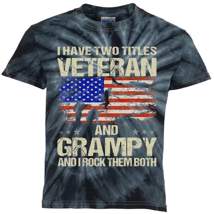 I Have Two Titles Veteran And Grampy Retro Fathers Day Kids Tie-Dye T-Shirt