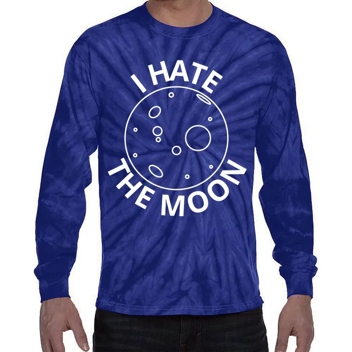 I Hate The Moon Tie-Dye Long Sleeve Shirt