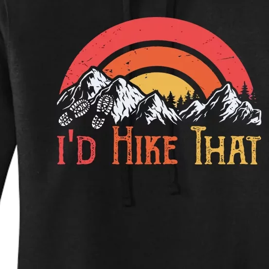 Id Hiker That Women's Pullover Hoodie