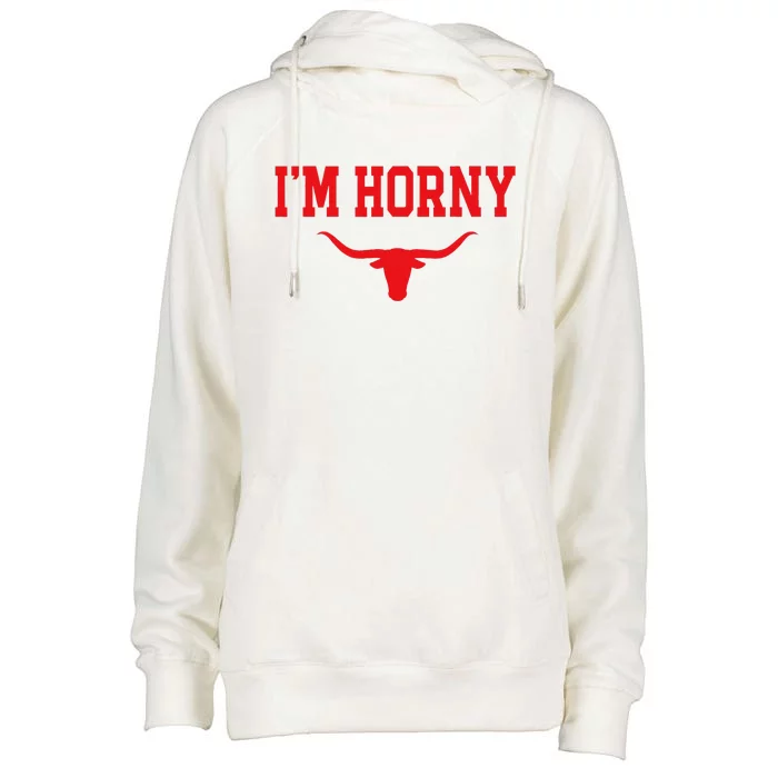 I'm Horny Texas Fan Womens Funnel Neck Pullover Hood