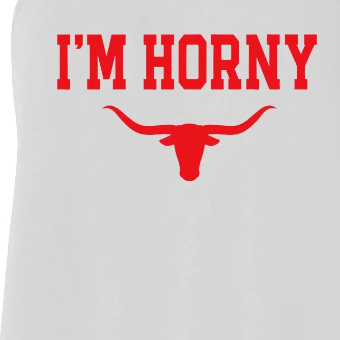 I'm Horny Texas Fan Women's Racerback Tank