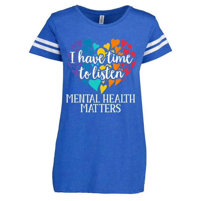 I Have Time To Listen Mental Health Awareness Matters Enza Ladies Jersey Football T-Shirt