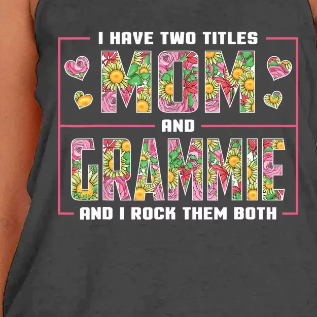 I Have Two Titles Mom And Grammie Gifts Grammie Mothers Day Women's Knotted Racerback Tank