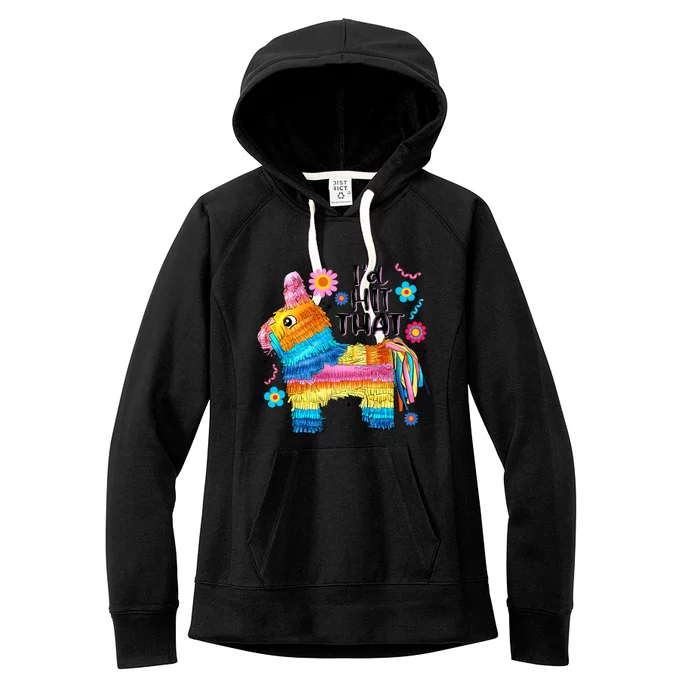 Id Hit That Funny Mexican Llama Pinata Women's Fleece Hoodie