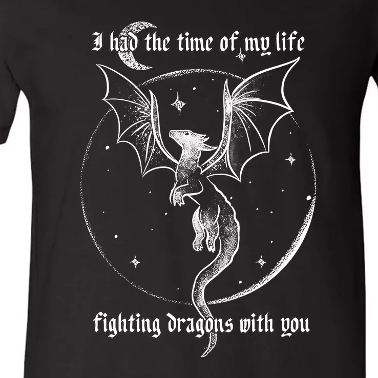 I Had The Time Of My Life Fighting Dragons With You V-Neck T-Shirt