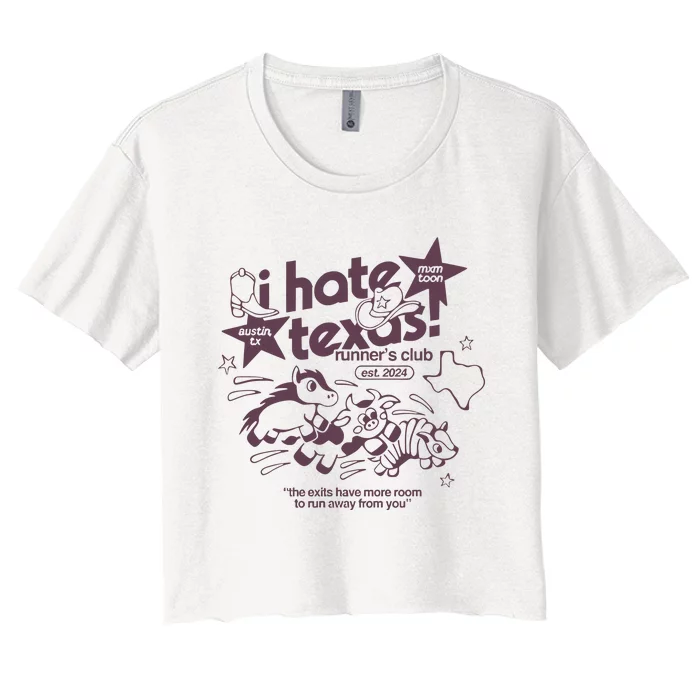 I Hate Texas RunnerS Women's Crop Top Tee