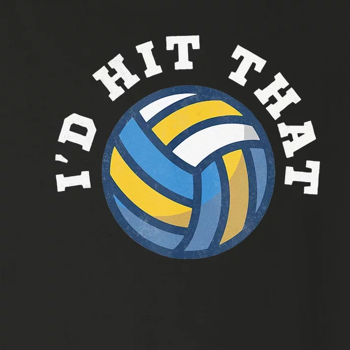 Id Hit That Funny Volleyball Design Toddler Long Sleeve Shirt