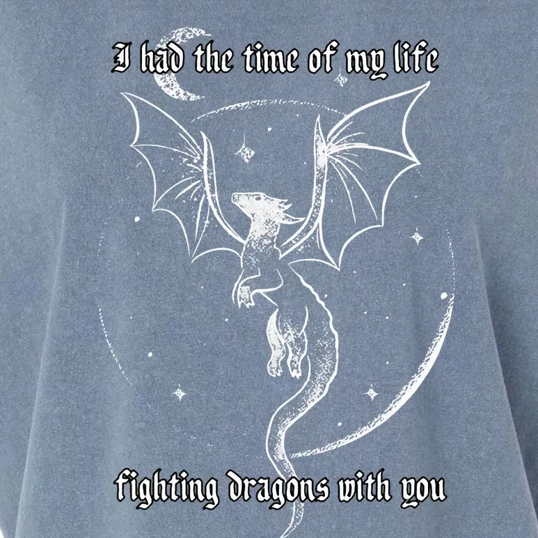 I Had The Time Of My Life Fighting Dragons With You Garment-Dyed Women's Muscle Tee