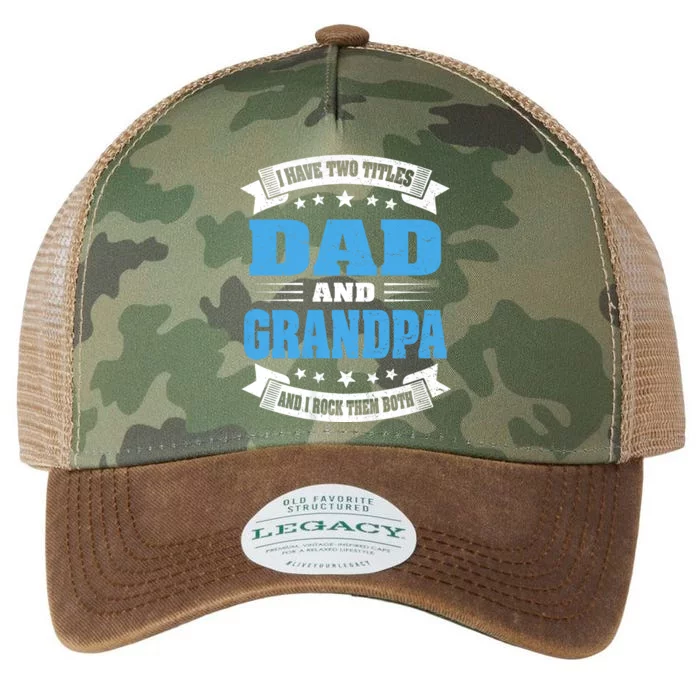 I Have Two Titles Dad And Grandpa Legacy Tie Dye Trucker Hat