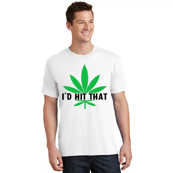 ID Hit That Funny Weed 4/20 T-Shirt