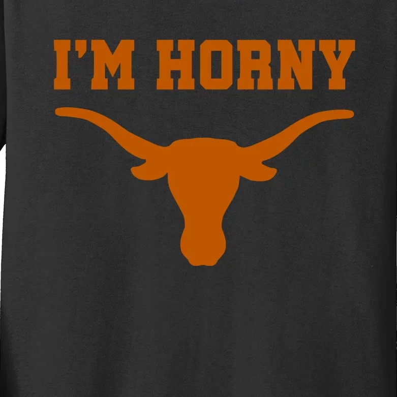 I’M Horny Texas Kids Long Sleeve Shirt