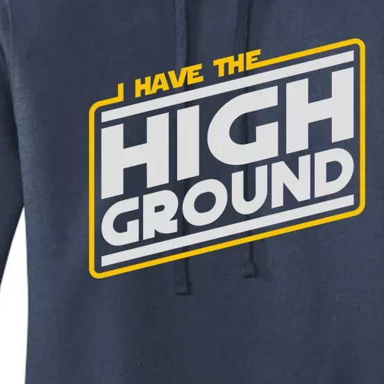 I Have The High Ground Women's Pullover Hoodie