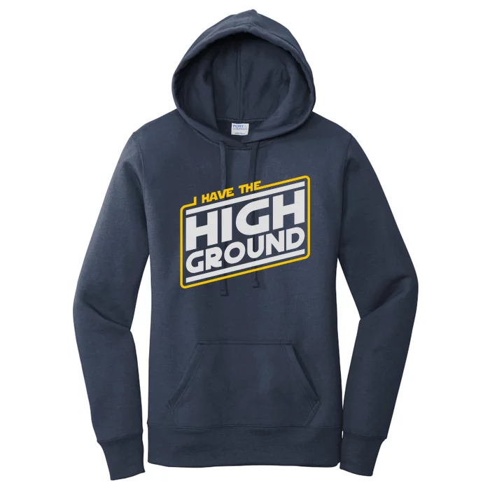 I Have The High Ground Women's Pullover Hoodie