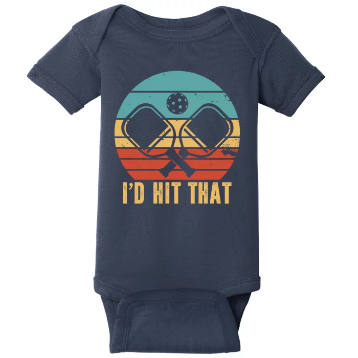 I'd Hit That Funny Pickleball Retro Baby Bodysuit