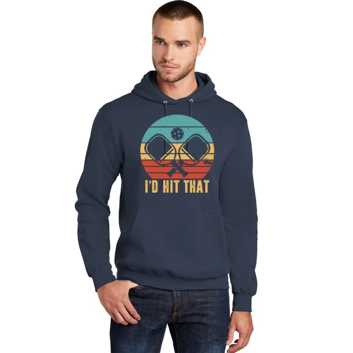 I'd Hit That Funny Pickleball Retro Tall Hoodie