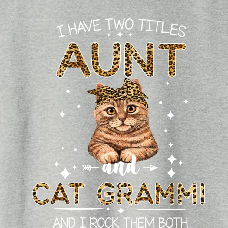 I Have Two Titles Aunt And Cat Mom And I Rock Them Both Gift Women's Crop Top Tee