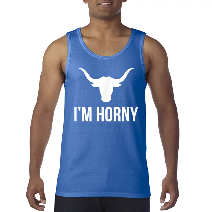 I’m Horny Texas Tank Top