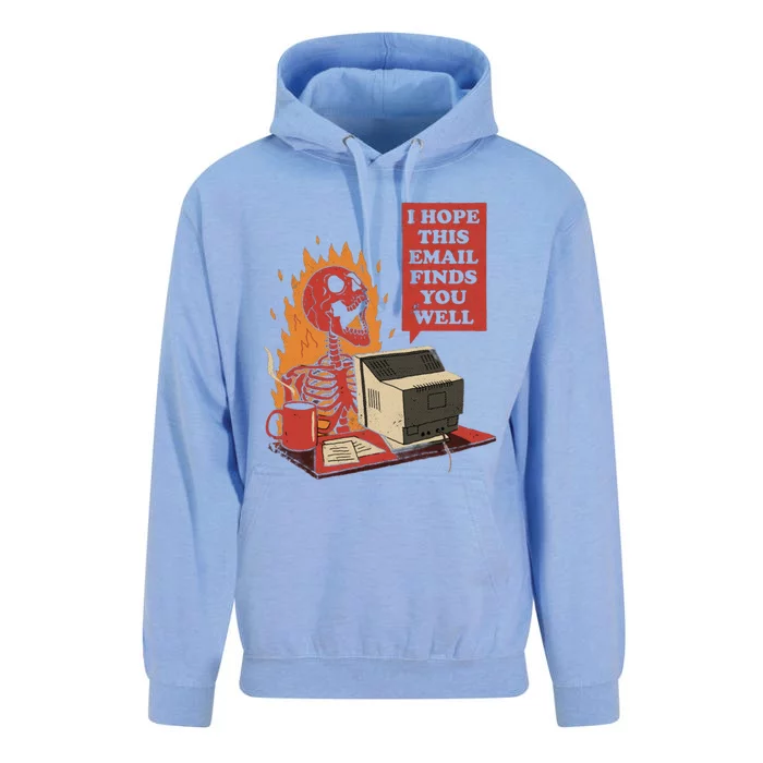 I Hope This Email Finds You Well Funny Unisex Surf Hoodie