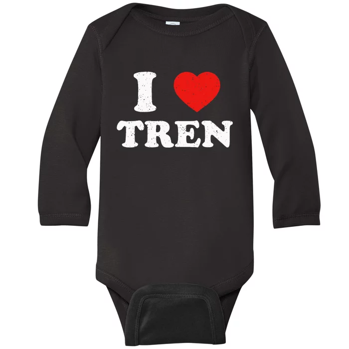 I Heart Tren Bodybuilder Gym Tren Lovers Steroid Baby Long Sleeve Bodysuit