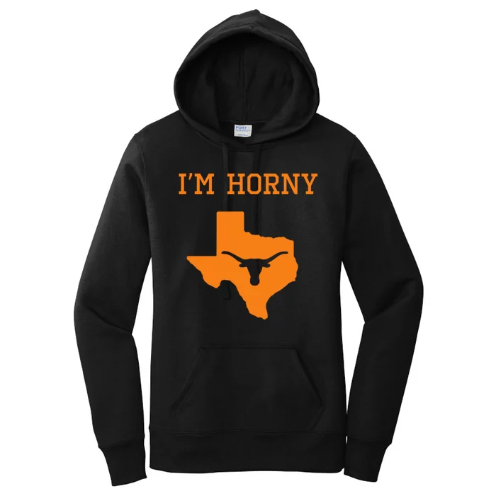 Im Horny Texas Funny Women's Pullover Hoodie