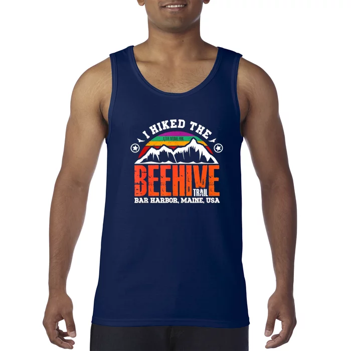 I Hiked The Beehive Trail Acadia National Park Tank Top