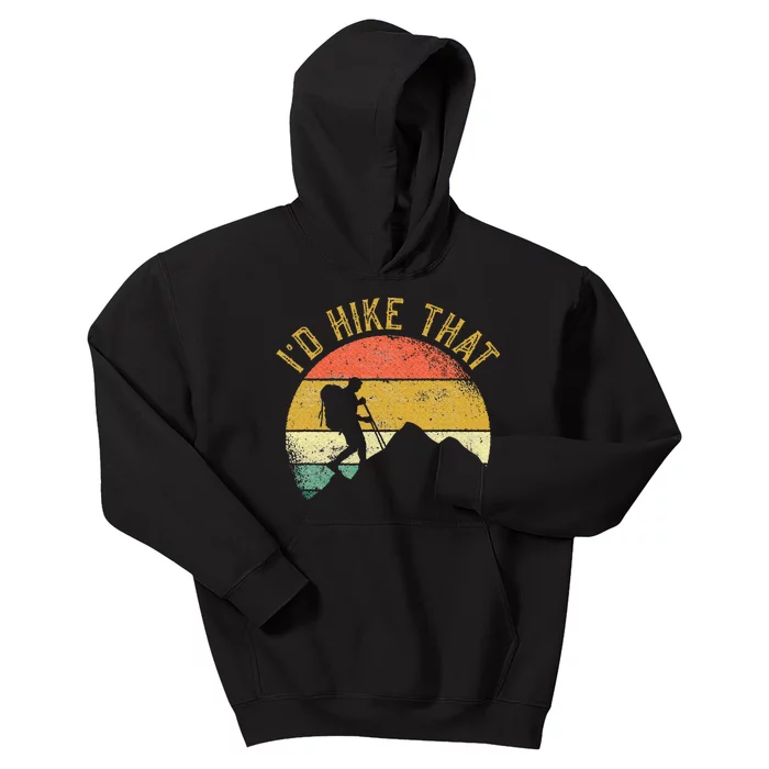 ID Hike That Mountains Hiking Hiker Kids Hoodie