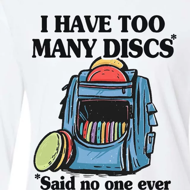 I Have Too Many Discs Disc Golf Backpack Funny Disc Golf Womens Cotton Relaxed Long Sleeve T-Shirt