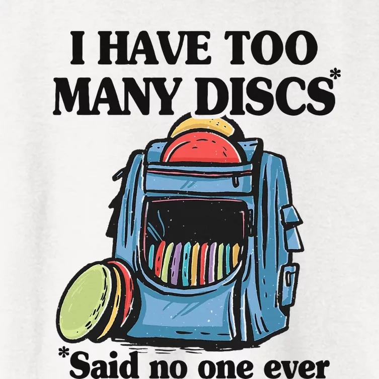 I Have Too Many Discs Disc Golf Backpack Funny Disc Golf Women's Crop Top Tee