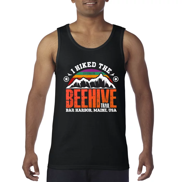 I Hiked The Beehive Trail Acadia National Park Tank Top