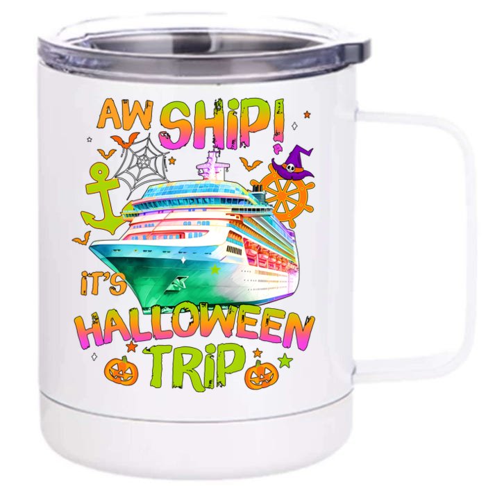 Its Halloween Trip Family Cruise Matching Team Front & Back 12oz Stainless Steel Tumbler Cup