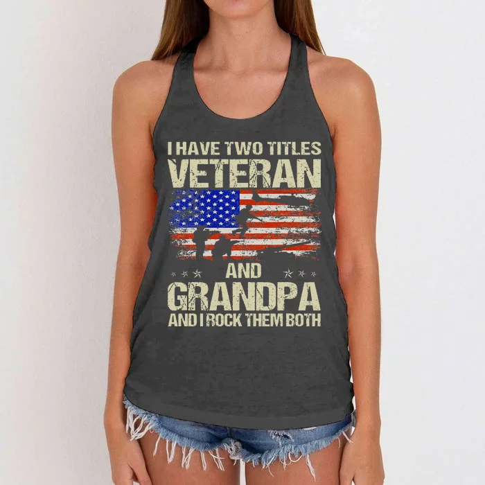 I Have Two Titles Veteran And Grandpa Retro Fathers Day Women's Knotted Racerback Tank