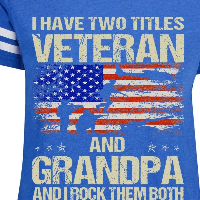 I Have Two Titles Veteran And Grandpa Retro Fathers Day Enza Ladies Jersey Football T-Shirt