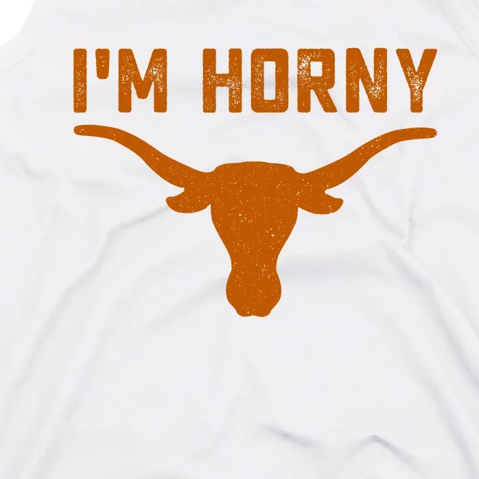 I’m Horny Texas Tank Top