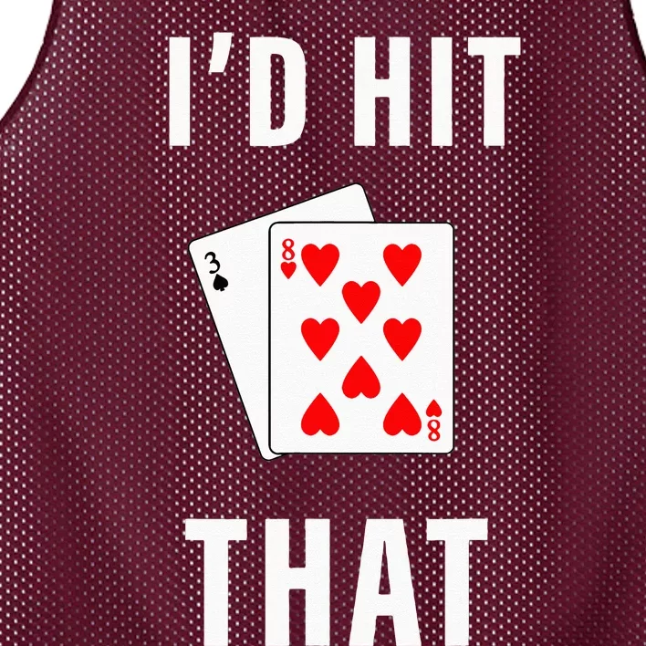 Id Hit That Funny BlackJack Gambling Tee Mesh Reversible Basketball Jersey Tank