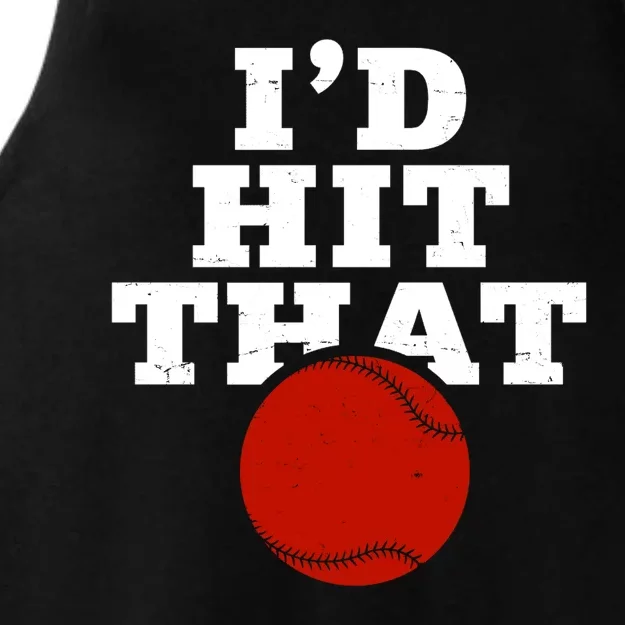 I'd Hit That Baseball Lover Funny Ladies Tri-Blend Wicking Tank