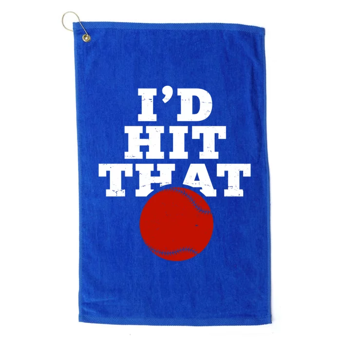 I'd Hit That Baseball Lover Funny Platinum Collection Golf Towel